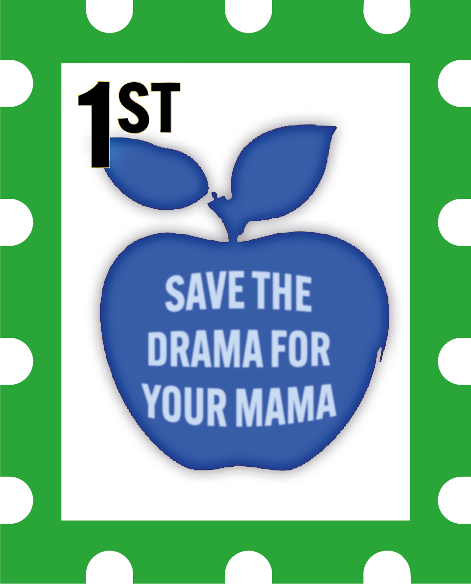 Save the Drama for Your Mama: Installation stamp design